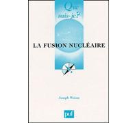 La Fusion Nucléaire