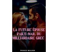 La future épouse par e-mail du milliardaire grec