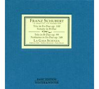 La Gaia Science - Schubert : Trios For Piano, Violine & Cello