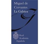 La Galatea - [Livre en VO] De Cervantes, Miguel (Auteur)