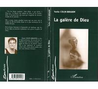 La galère de dieu - Yvette Colin-Ibrahim - L'harmattan - broché - Livre