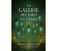 La Galerie des Âmes en Verre: roman science fiction. À Orion, une galerie consciente réveille des mémoires en fioles et force Alyne à affronter la disparition de sa mentore.