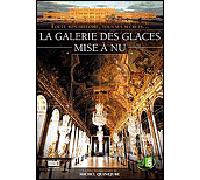 La galerie des glaces mise à nu DVD