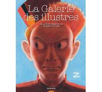 Collectif – La galerie des illustres – T1 : 200 auteurs essentiels de la bande dessinée – Cartonné