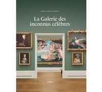La galerie des inconnus célèbres