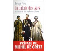 La galerie des tsars Dictionnaire des chefs supremes de la russie - Bernard Féron - Noir Sur Blanc - broché - Dictionnaire et encyclopédie
