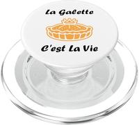 La Galette C'est la Vie épiphanie Humour Galette des Rois PopSockets PopGrip pour MagSafe