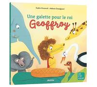 La galette du roi Geoffroy