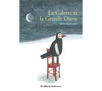 Anne Herbauts – La Galette et la Grande Ourse – Album jeunesse dès 6 ans – Casterman cartonné