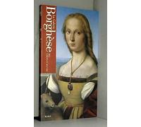 La galleria Borghese. I capolavori. Ediz. francese