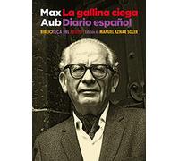 La gallina ciega: Diario español