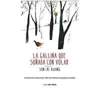 La Gallina Que Soñaba Con Volar