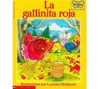 La Gallinita Roja (The Little Red Hen)