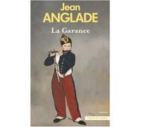 La Garance. Nouvelle édition Jean Anglade (Auteur)