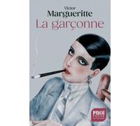 Victor Margueritte – La garçonne – Roman – Poche (Payot)