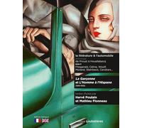 La Littérature & L'automobile - Anthologie De Proust À Houellebecq Tome 2, La Garçonne Et L'homme À L'hispano