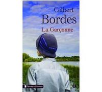 La garçonne Gilbert Bordes (Auteur)