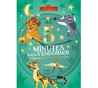 LA GARDE DU ROI LION - 5 Minutes pour S'endormir 12 Histoires avec la Garde du Roi Lion - Disney