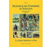 La Garde Impériale à pied