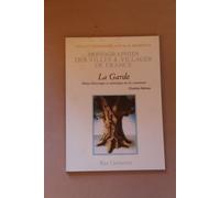 La Garde : Notice Historique Et Statistique Sur La Commune