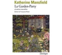 La Garden-Party et autres nouvelles