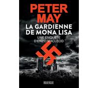 La gardienne de Mona Lisa - Peter May - Rouergue - broché - Roman