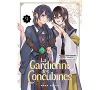 La gardienne des concubines T09 - Aki Shikimi - Mana Books - broché - Manga