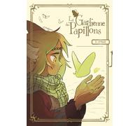 La Gardienne des papillons - Katie O'Neill - Bliss Comics - cartonné - Bande dessinée jeunesse