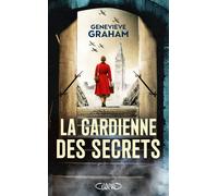 La gardienne des secrets - Genevieve Graham - Michel Lafon - broché - Roman