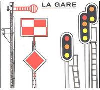 La Gare - The Lounge Station Compilation House Lounge