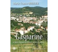 La Gasparine, des histoires de femmes, encore et toujours