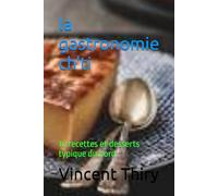 la gastronomie ch'ti: 10 recettes et desserts typique du nord