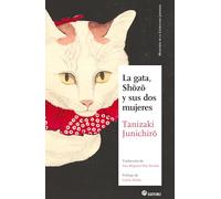 LA GATA, SHOZO Y SUS DOS MUJERES