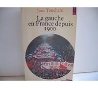 La gauche en France depuis 1900