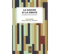 La gauche et la droite Alain Noël (Auteur), Jean-Philippe Thérien (Auteur)