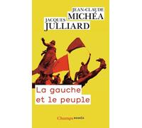 La gauche et le peuple: Lettres croisées