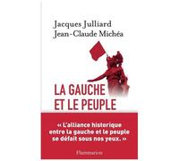 La Gauche Et Le Peuple - Lettres Croisées