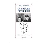 La gauche pétainiste