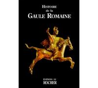 Histoire de la Gaule romaine - Collectif - Rocher Eds Du - Poche - Etude