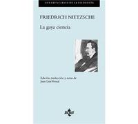 La Gaya Ciencia - Nietzsche, Friedrich Nietzsche, Friedrich (Auteur)