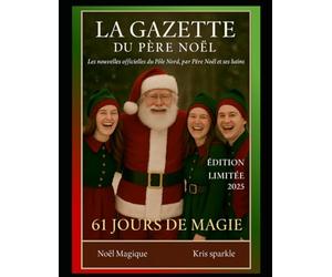 La gazette du père noël 2025