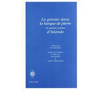 La Géante dans la barque de pierre et autres contes d'Islande