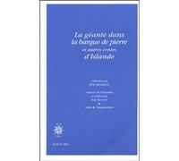 La géante dans la barque de pierre et autres contes d'Islande Jean Renaud (Traduction), ARNASON JON (Auteur)