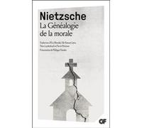 La Généalogie de la morale Friedrich Nietzsche (Auteur), Pierre Pénisson (Traduction), Ole Hansen-Love (Traduction), Theo Leydenbach (Traduction), Eric Blondel (Traduction), Philippe Choulet (Edité pa