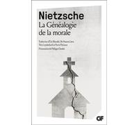 Friedrich Nietzsche – La Généalogie de la morale – Poche – Flammarion