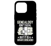 La généalogie n'est Pas mortelle mais C'est Un généalogiste des Maladies Graves Coque pour iPhone 16 Pro