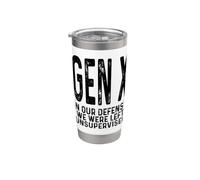 La génération X : pour notre défense, nous sommes restés sans supervision | Une génération X drôle Gobelet isotherme en acier inoxydable double paroi