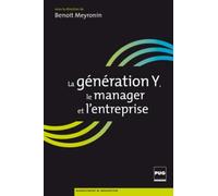 La Génération Y, Le Manager Et L'entreprise