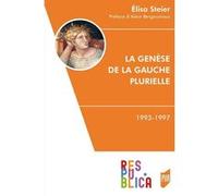 La genèse de la gauche plurielle
