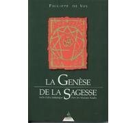 La Genèse De La Sagesse Ou La Chaîne Initiatique Chez Les Maîtres Soufis